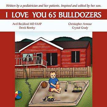 Paperback I Love You 65 Bulldozers Book