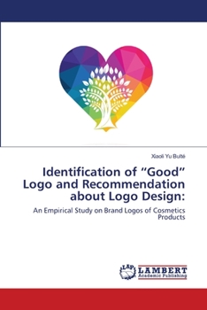 Paperback Identification of "Good" Logo and Recommendation about Logo Design Book
