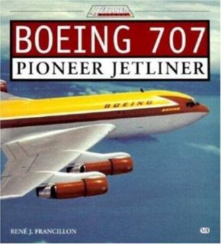 Paperback Boeing 707: Pioneer Jetliner Book