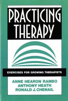 Paperback Practicing Therapy: Exercises for Growing Therapists Book