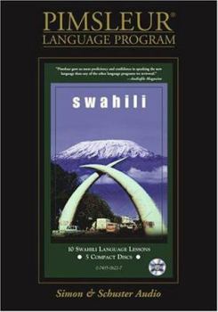 Audio CD Swahili: Learn to Speak and Understand Swahili with Pimsleur Language Programs Book