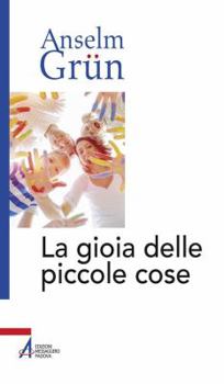 Paperback La gioia delle piccole cose Book