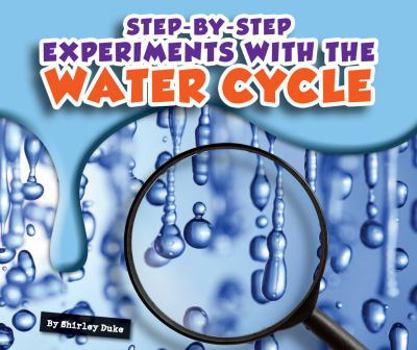 Library Binding Step-By-Step Experiments with the Water Cycle Book