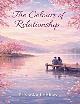 Paperback The Colours of Relationship Book