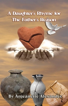 Paperback A Daughter's Rhyme for The Father's Reason Book