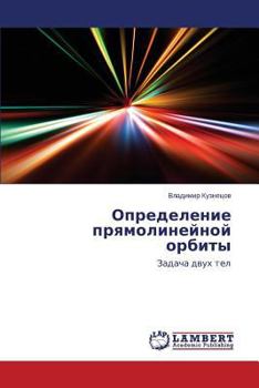 Paperback Opredelenie Pryamolineynoy Orbity [Russian] Book