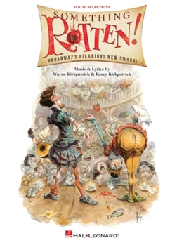 Paperback Something Rotten!: Vocal Selections Book