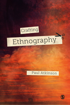 Paperback Crafting Ethnography Book