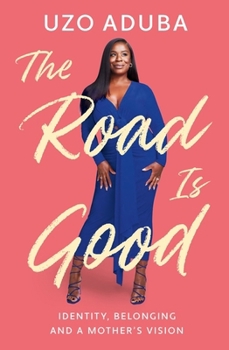 Hardcover The Road is Good: The powerful and inspiring memoir from the Orange Is The New Black star Book