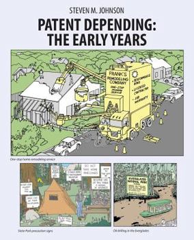 Paperback Patent Depending: The Early Years Book