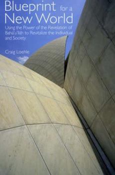 Paperback Blueprint for a New World Book