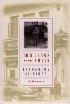 Paperback Too Close to the Falls: A Memoir Book