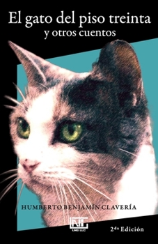 Paperback El gato del piso treinta y otros cuentos [Spanish] Book