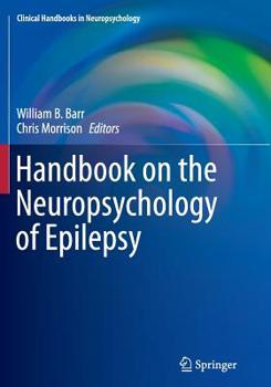 Paperback Handbook on the Neuropsychology of Epilepsy Book