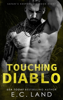 Touching Diablo (Satan's Keepers MC)