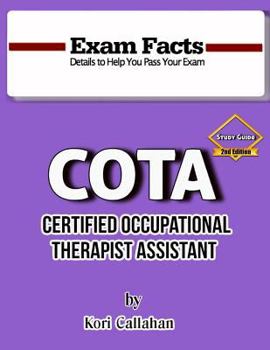 Paperback Exam Facts - COTA Study Guide - 2nd Edition: 2nd Edition Book