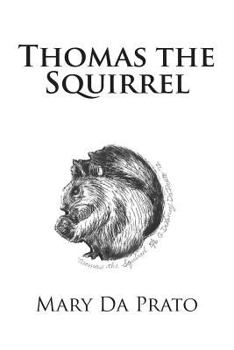 Paperback Thomas the Squirrel Book