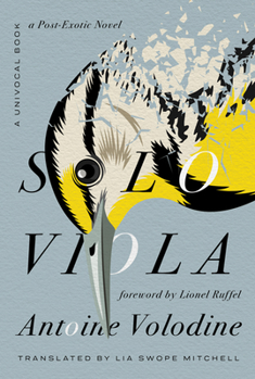 Paperback Solo Viola: A Post-Exotic Novel Book
