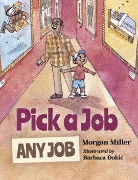 Hardcover Pick a Job, Any Job Book