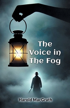 Paperback The Voice In The Fog Book