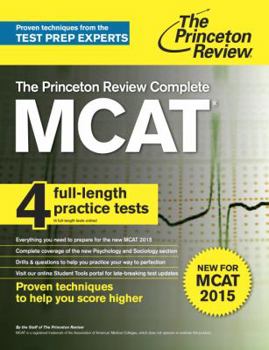Paperback The Princeton Review MCAT Complete: For MCAT 2015 Book
