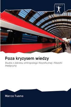 Paperback Poza kryzysem wiedzy [Polish] Book