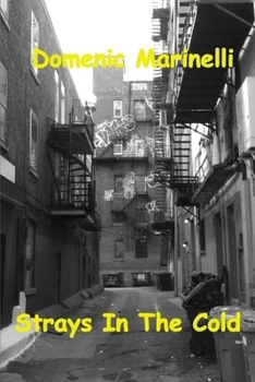 Paperback Strays In The Cold Book