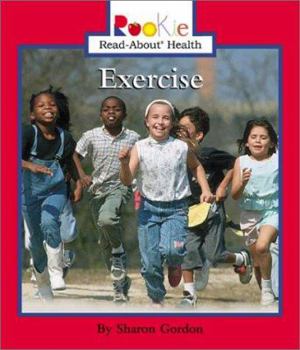 Exercise (Rookie Read-About Health) - Book  of the Scholastic Rookie Read-About: Health