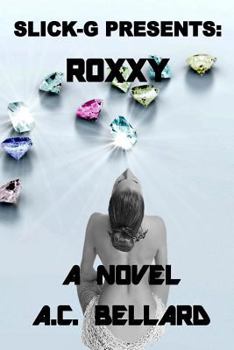 Paperback Slick-G Presents: Roxxy Book