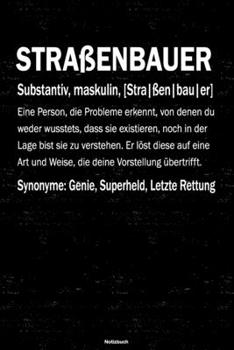 Paperback Stra?enbauer Notizbuch: Stra?enbauer Journal DIN A5 liniert 120 Seiten Geschenk [German] Book