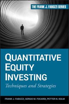 Hardcover Quantitative Equity Investing: Techniques and Strategies Book