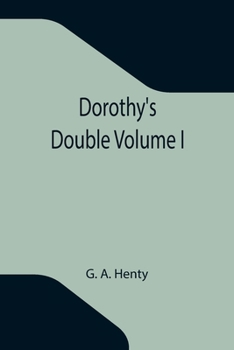 Paperback Dorothy's Double Volume I Book