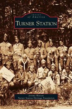 Turner Station - Book  of the Images of America: Maryland