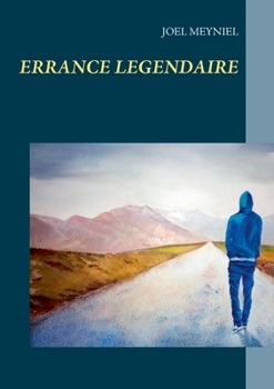 Paperback Errance légendaire [French] Book