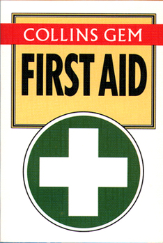 Paperback First Aid (Collins Gem) Book