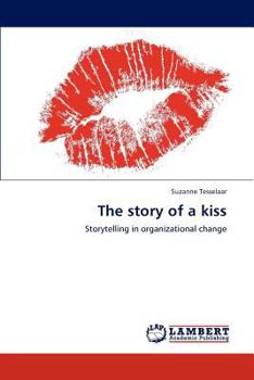Paperback The story of a kiss Book