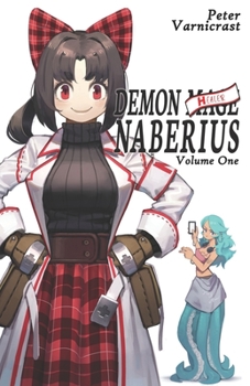 Paperback Demon Healer Naberius: Volume One Book