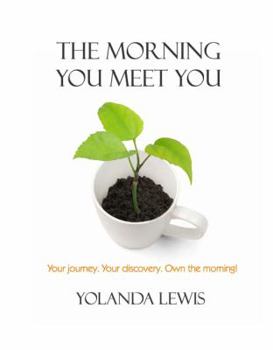 Paperback The Morning You Meet You Book