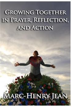 Paperback Grow Together in Prayer, Reflection, and Action Book