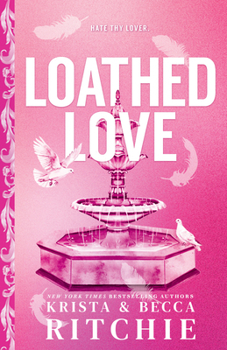 Loathed Love (Standard Edition) (Cobalt Empire)