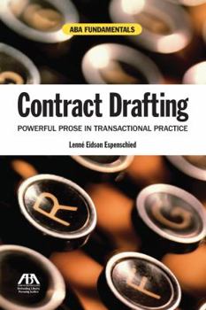 Paperback Contract Drafting: Powerful Prose in Transactional Practice (Aba Fundamentals) Book