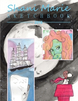 Paperback Shani Marie Sketchbook 2019 Book