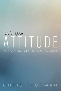 Paperback It's Your Attitude Book