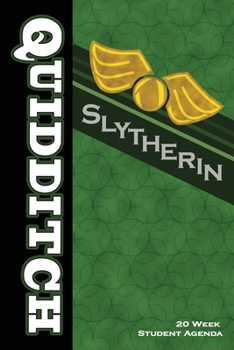 Quidditch Slytherin: 20 Week Student Agenda