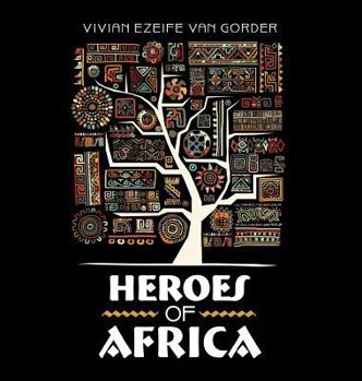 Hardcover Heroes of Africa Book