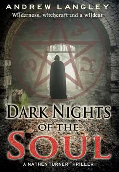 Hardcover Dark Nights of the Soul: A Nathen Turner Thriller Book