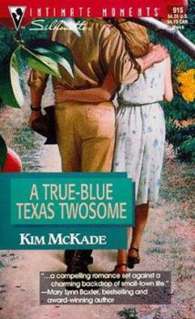 A True-Blue Texas Twosome - Book #1 of the Aloma, Texas