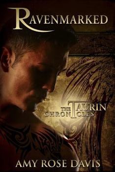 Ravenmarked - Book #1 of the Taurin Chronicles