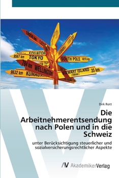 Paperback Die Arbeitnehmerentsendung nach Polen und in die Schweiz [German] Book