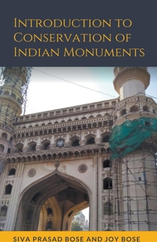 Paperback Introduction to Conservation of Indian Monuments Book